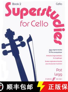 【3-4周达】Superstudies for Cello, Book 2: Easy Original Studies for the Young Player/Einfache Origin... [9780571514458]