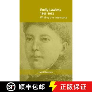 【3-4周达】Emily Lawless (1845-1913): Writing the Interspace [9781859184134]