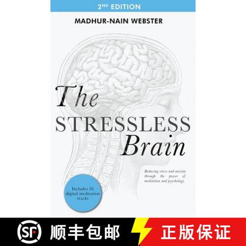 【3-4周达】The Stressless Brain: Reducing stress and anxiety through the power of meditation and psyc... [9798986728414]
