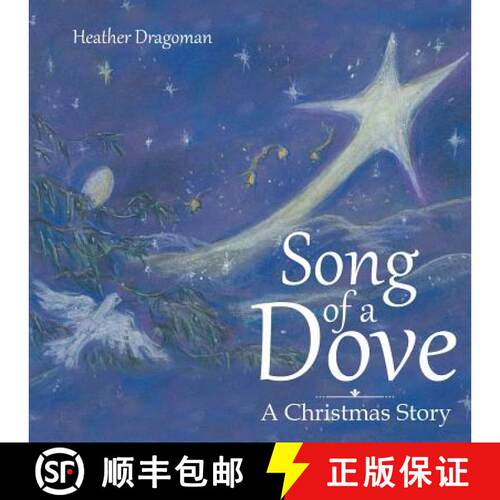 【3-4周达】Song of a Dove: A Christmas Story [9781973608349]
