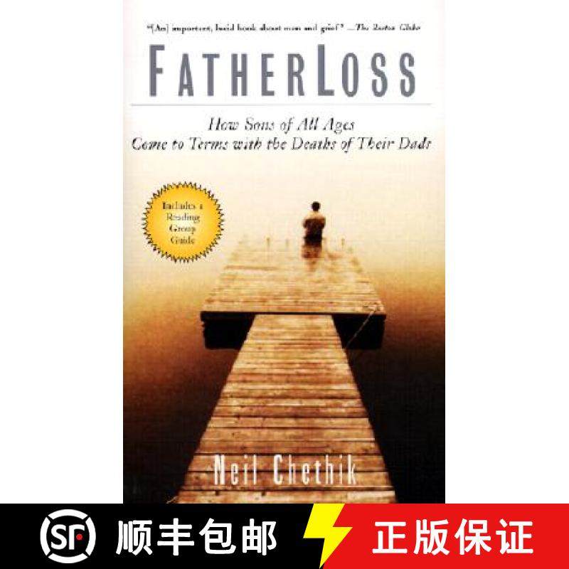 【3-4周达】Fatherloss: How Sons of All Ages Come to Terms with the Deaths of Their Dads [9780786884490]
