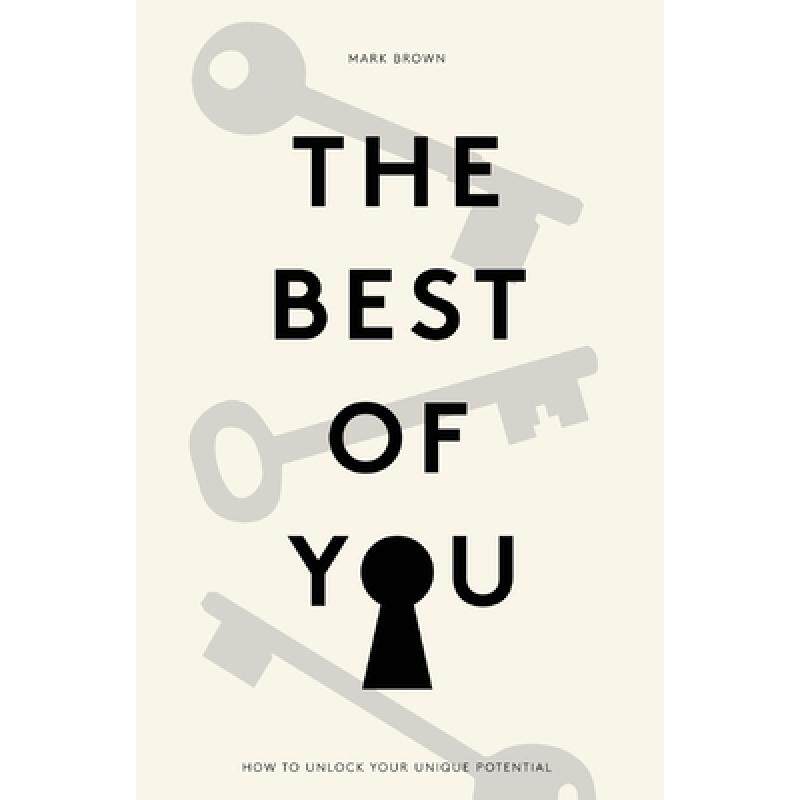 预订 the best of you: how to unlock your . [9781802271737]