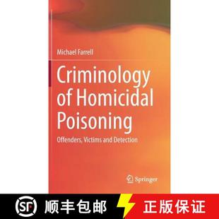 Detection 4周達 Homicidal Offenders Poisoning Criminology 9783319591162 Victims and