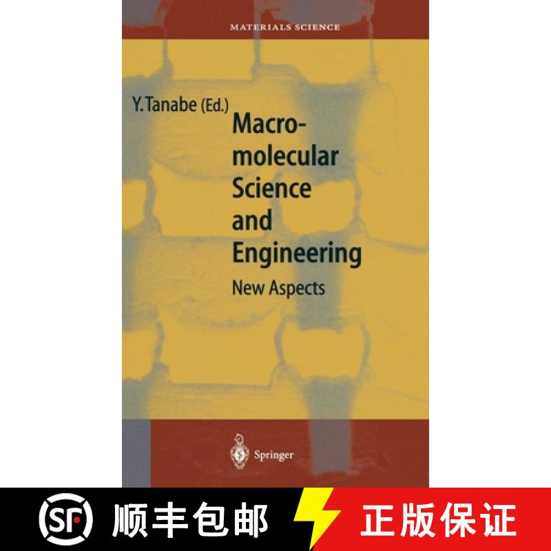 【3-4周达】Macromolecular Science and Engineering : New Aspects [9783540643784]