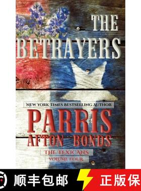 预订 The Betrayers (The Texicans, Volume Four) [9798887840567]