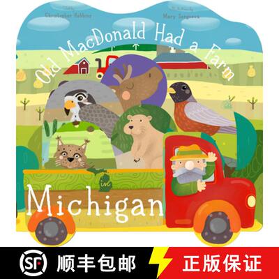 预订 Old MacDonald Had a Farm in Michigan [9781641706513]