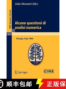 【3-4周达】Alcune Questioni Di Analisi Numerica: Lectures Given at a Summer School of the Centro Inte... [9783642110269]