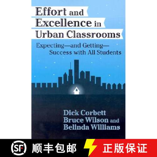 【3-4周达】Effort and Excellence in Urban Classrooms: Expecting--And Getting--Success with All Students [9780807742167]