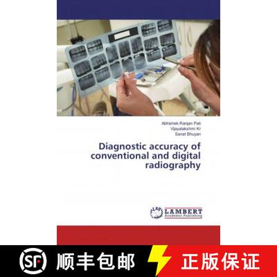 预订 Diagnostic accuracy of conventional and digital radiography [9783330058378]
