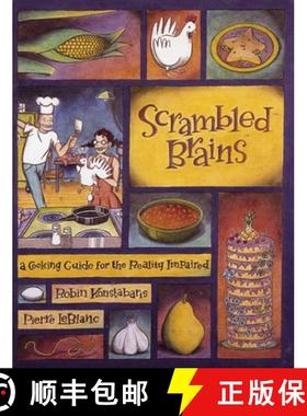 【3-4周达】Scrambled Brains: A Cooking Guide for the Reality Impaired [9781551520421]