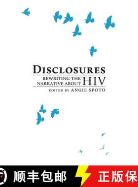 【3-4周达】Disclosures: Rewriting the Narrative About HIV [9781910416105]