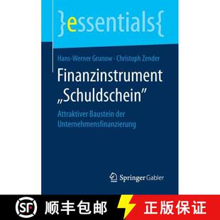 【3-4周达】Finanzinstrument Schuldschein : Attraktiver Baustein der Unternehmensfinanzierung (1. Au... [9783658201791]