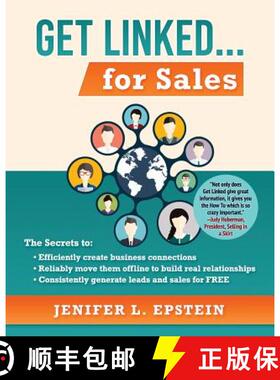 预订 Get Linked... for Sales: The Secrets to Efficiently Create Business Connections, Reliably Move t... [9781945670862]