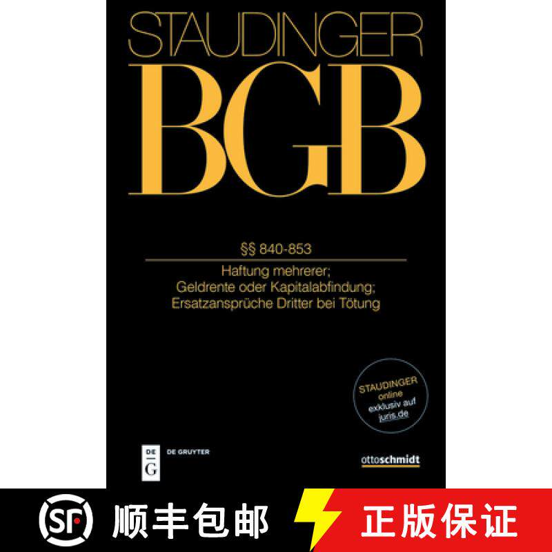 预订 §§ 840-853: (Haftung Mehrerer; Geldrente Oder Kapitalabfindung; Ersatzansprüche Dritter Bei T... [9783805913645]