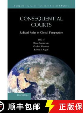 【3-4周达】Consequential Courts: Judicial Roles in Global Perspective - Consequential Courts: Judicia... [9781107026537]