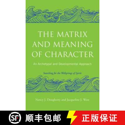 【3-4周达】The Matrix and Meaning of Character: An Archetypal and Developmental Approach [9780415403009]