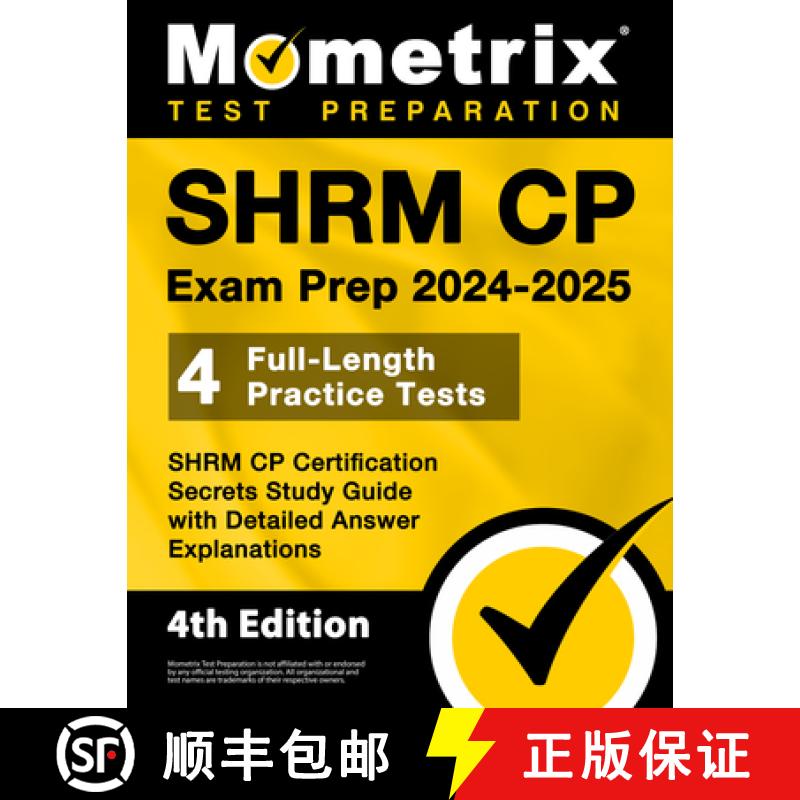 【3-4周达】Shrm Cp Exam Prep 2024-2025 - 4 Full-Length Practice Tests, Shrm Cp Certification Secrets ... [9781516724482]