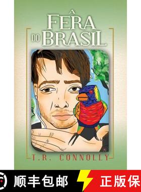 【3-4周达】A Fera Do Brasil [9780986150555]