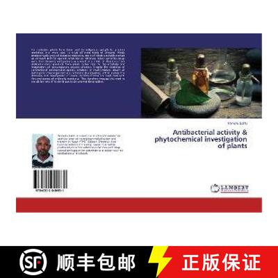 预订 Antibacterial activity & phytochemical investigation of plants [9786202049931]