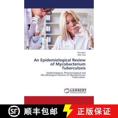 预订 An Epidemiological Review of Mycobacterium Tuberculosis [9786202675246]
