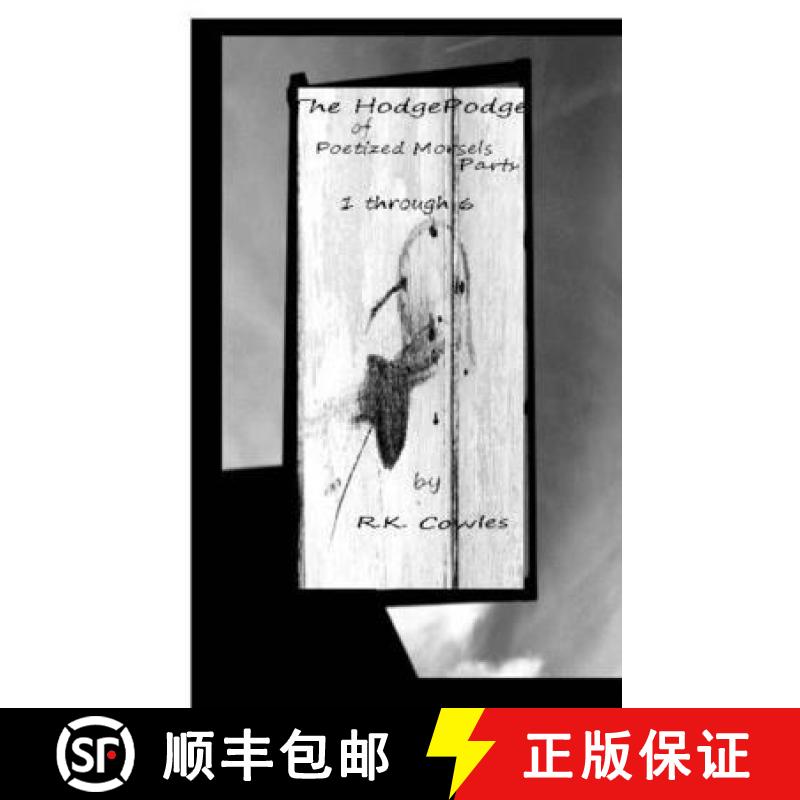 【2-3周达】The Hodgepodge of Poetized Morsels Parts 1 Through 6 {Cover 2} [9781329395497]