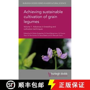 breeding grain cultivation Achieving and legumes cul... sustainable Advances 4周达 9781786761361 Volume