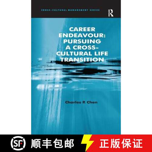 【3-4周达】精装 Career Endeavour: Pursuing a Cross-Cultural Life Transition: Pursuing a Cross-Cultura... [9780754646211]