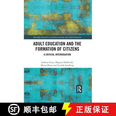 【3-4周达】Adult Education and the Formation of Citizens: A Critical Interrogation [9780367487737]