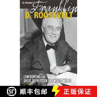 Roosevelt War The Confronting World the 9780756549350 Depression Franklin and Presidency 预订 Great