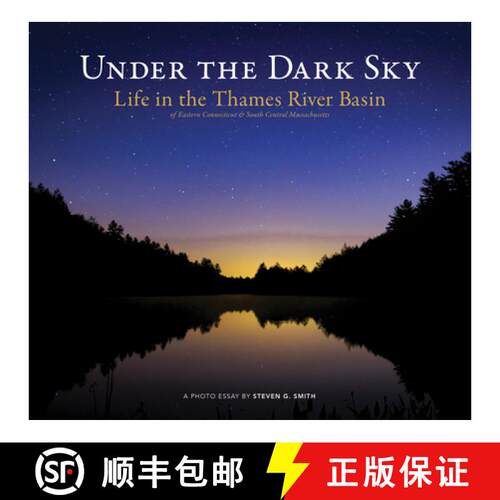 【3-4周达】精装 Under the Dark Sky: Life in the Thames River Basin [9780819578402]