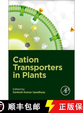 【3-4周达】Cation Transporters in Plants [9780323857901]