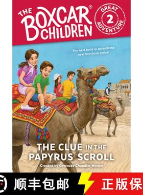 【3-4周达】The Clue in the Papyrus Scroll: 2 [9780807506998]