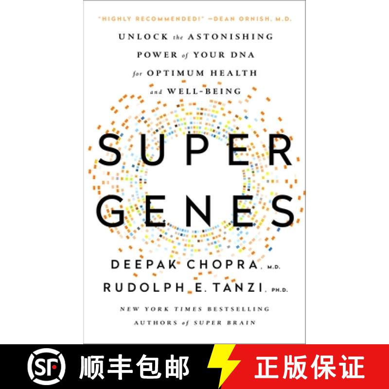 【3-4周达】Super Genes: Unlock the Astonishing Power of Your DNA for Optimum Health and Well-Being [9780804140157]