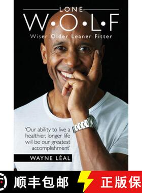 【3-4周达】Lone W-O-L-F : Wiser Older Leaner Fitter [9780995483491]