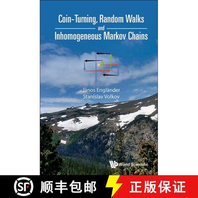【3-4周达】Coin-Turning, Random Walks and Inhomogeneous Markov Chains [9789811293122]