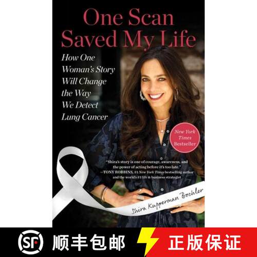 【3-4周达】精装 One Scan Saved My Life: How One Woman's Story Will Change the Way We Detect Lung Cancer [9781510788022]
