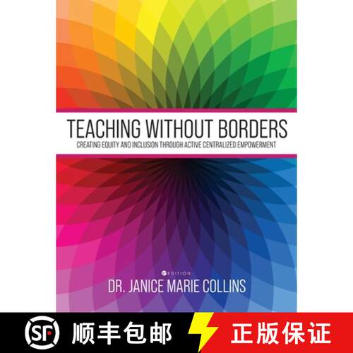预订 Teaching Without Borders – Creating Equity and Inclusion Through Active Centralized Empowerment [9781516580491]