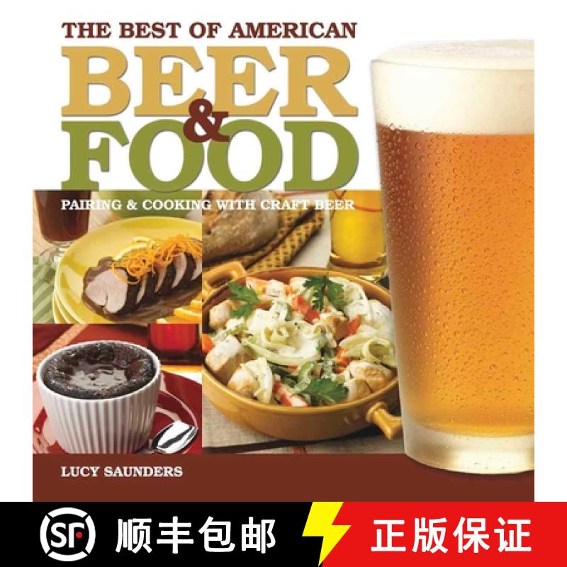 【3-4周达】The Best of American Beer and Food : Pairing & Cooking with Craft Beer [9780937381915]