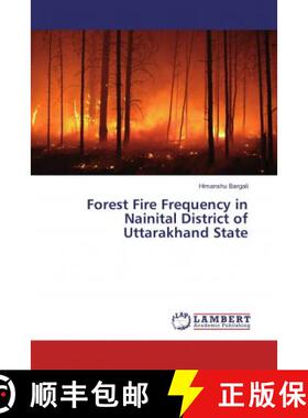 预订 Forest Fire Frequency in Nainital District of Uttarakhand State [9786134978668]