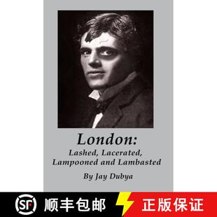 【3-4周达】London: Lashed, Lacerated, Lampooned and Lambasted [9781589096981]