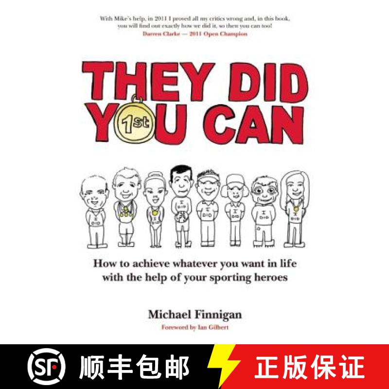 【3-4周达】They Did You Can: How to Achieve Whatever You Want in Life with the Help of Your Sporting ... [9781781350041]