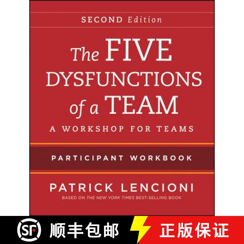 【3-4周达】The Five Dysfunctions Of A Team: Participant Workbook For Teams 2E [Wiley经管] [9781118167908]
