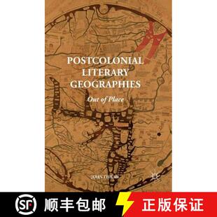 Postcolonial Literary Place 9781137456861 4周达 Out Geographies