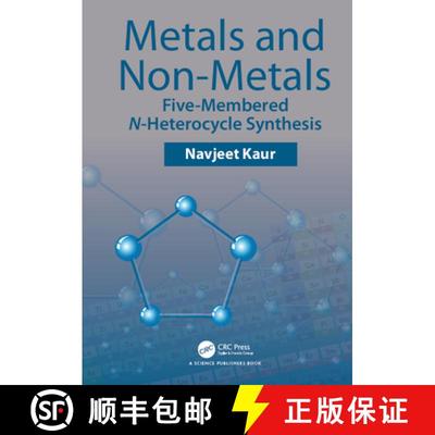 【3-4周达】Metals and Non-Metals: Five-Membered N-Heterocycle Synthesis [9780367321574]