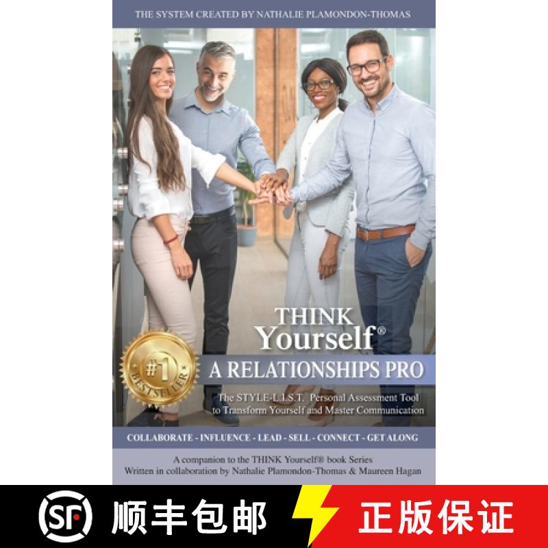 【3-4周达】THINK Yourself A RELATIONSHIPS PRO: The STYLE-L.I.S.T. Personal Assessment Tool To Know Yo... [9781775365396]