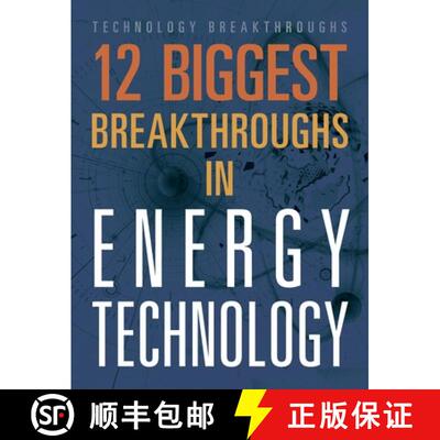 【3-4周达】12 Biggest Breakthroughs in Energy Technology [9781645823308]