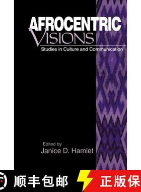 【3-4周达】Afrocentric Visions: Studies in Culture and Communication (1) [9780761908111]
