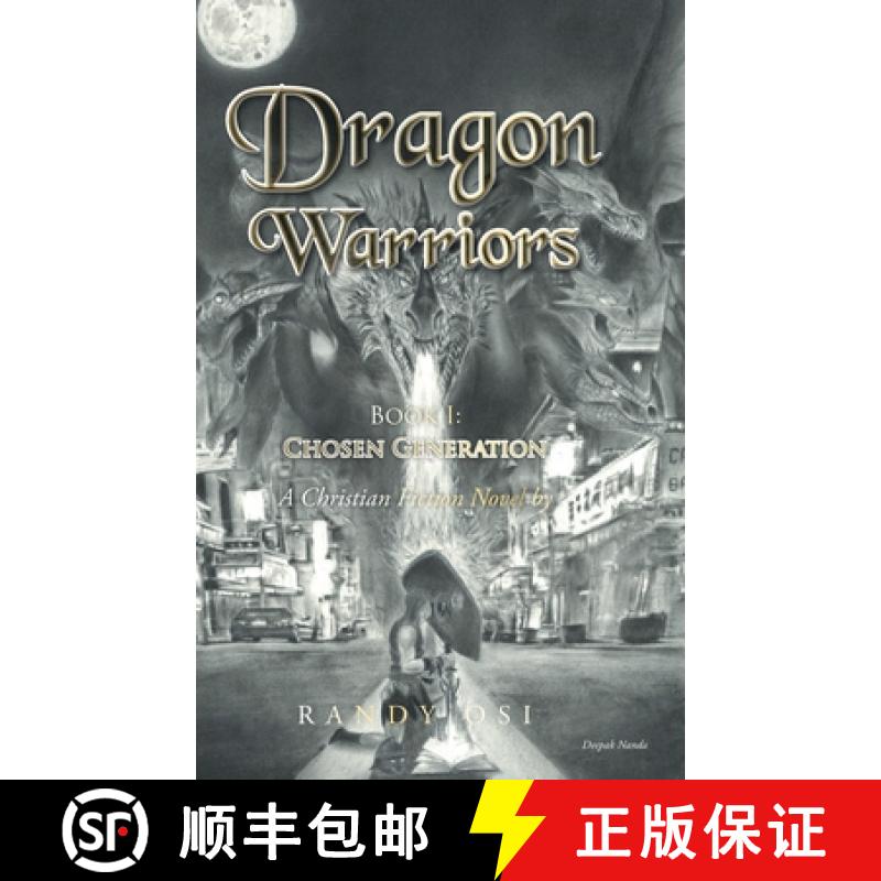 【2-3周达】Dragon Warriors: Book 1: Chosen Generation: A Christian Fiction Novel [9781639617692]