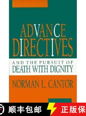 【3-4周达】Advance Directives and the Pursuit of Death with Dignity [9780253313041]