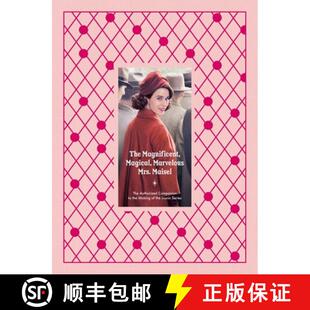 Mrs. Companion Magnificent Marvelous Iconic... The Maisel Magical the Authorized 9781419778575 Making